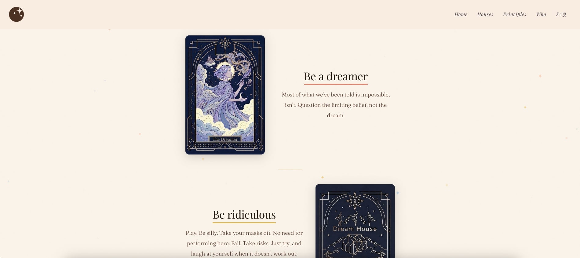 Dream House website — 'Be a dreamer / Be ridiculous' section with tarot card illustrations on a cream background.